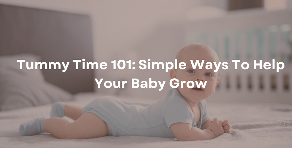 Tummy Time 101 : des moyens simples pour aider votre bébé à grandir