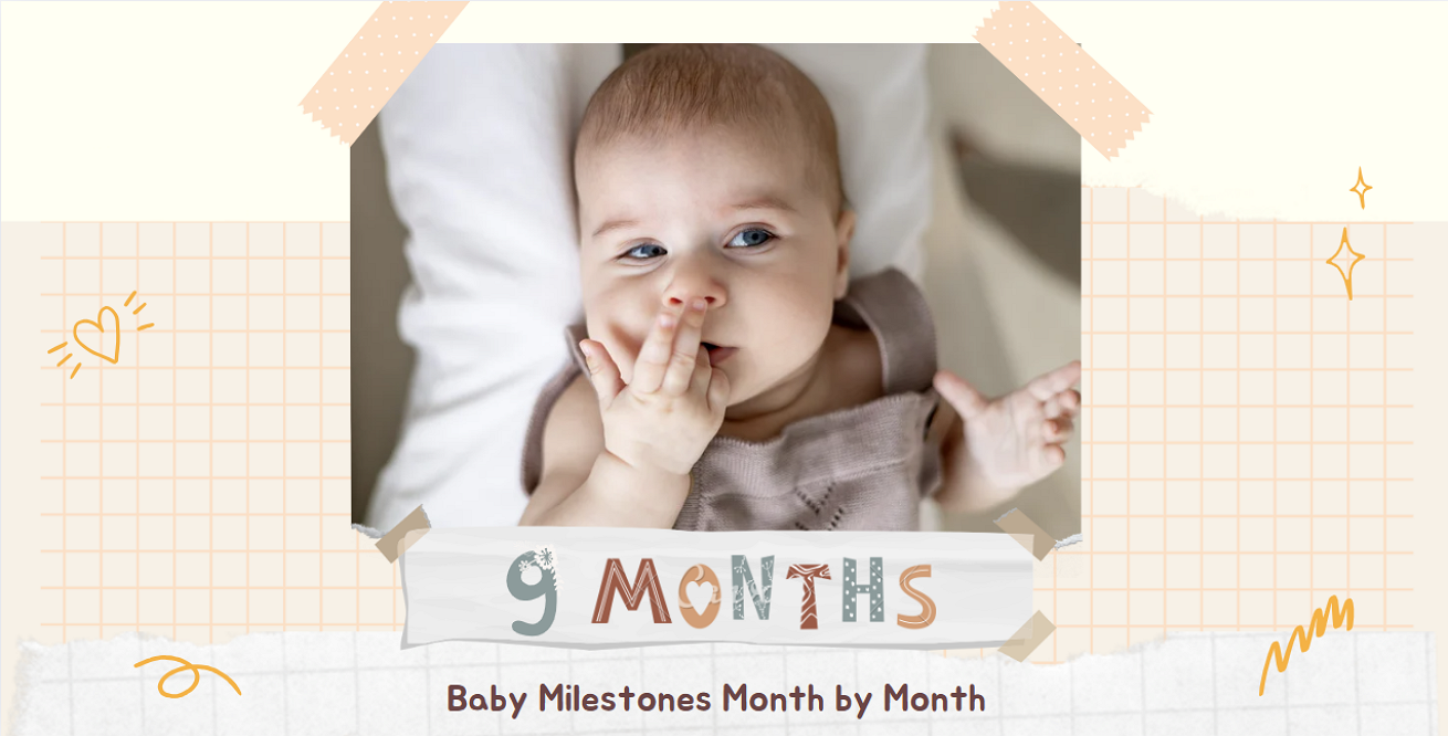 Key Developmental Milestones for Your 9-Month-Old Baby