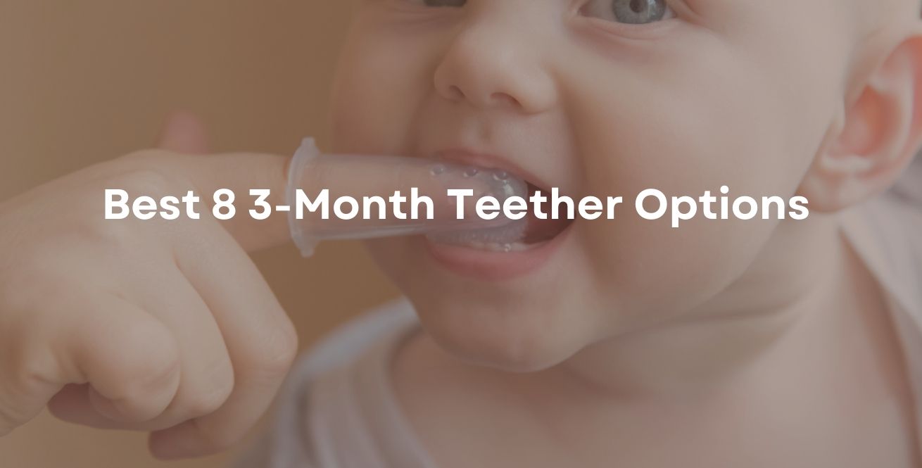 Top 8 des meilleurs anneaux de dentition pour bébés de 3 mois