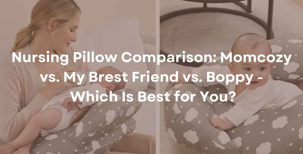 Comparaison des coussins d'allaitement : Momcozy, My Brest Friend et Boppy - Lequel vous convient le mieux ?
