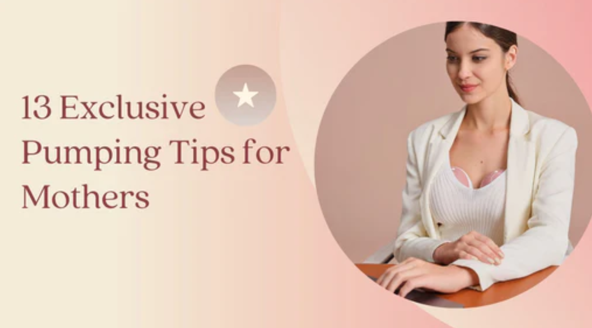 13 Exclusive Pumping Tips for Mothers