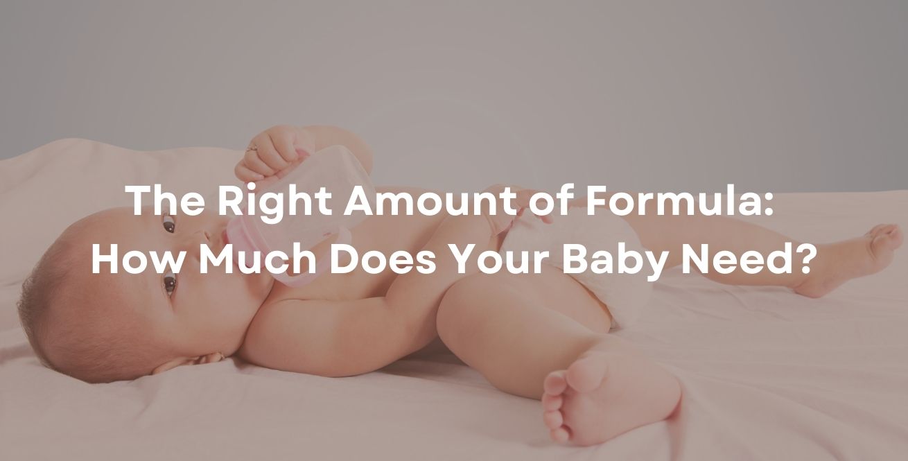 The Right Amount of Formula: How Much Does Your Baby Need?