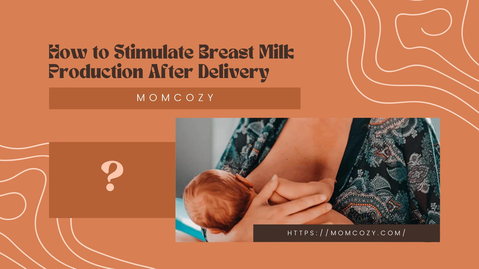 How to Stimulate Breast Milk Production After Delivery