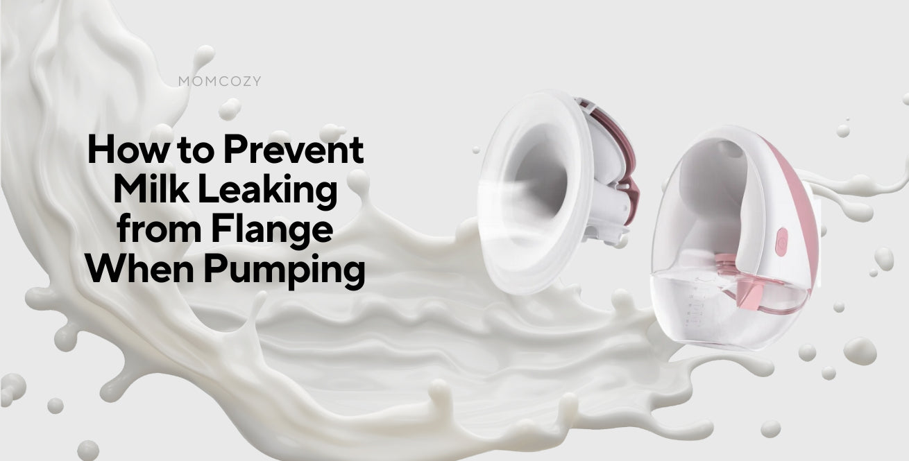 How to Prevent Milk Leaking from Flange When Pumping