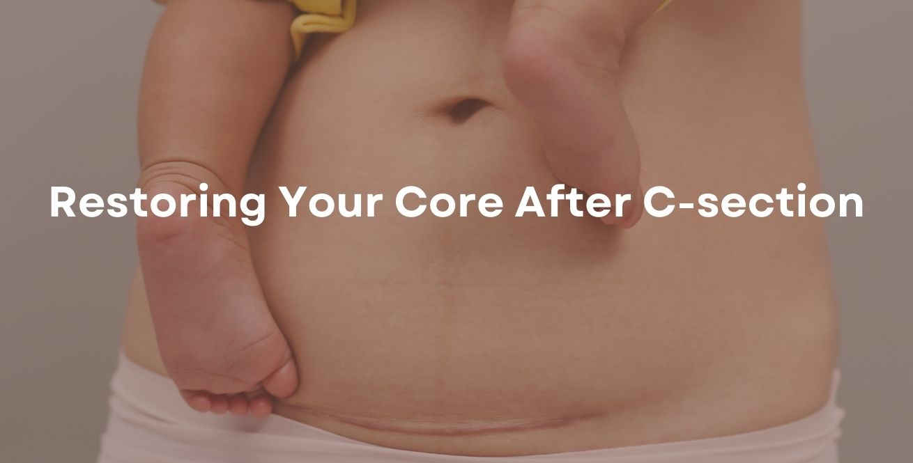 Restoring Your Core After C-section