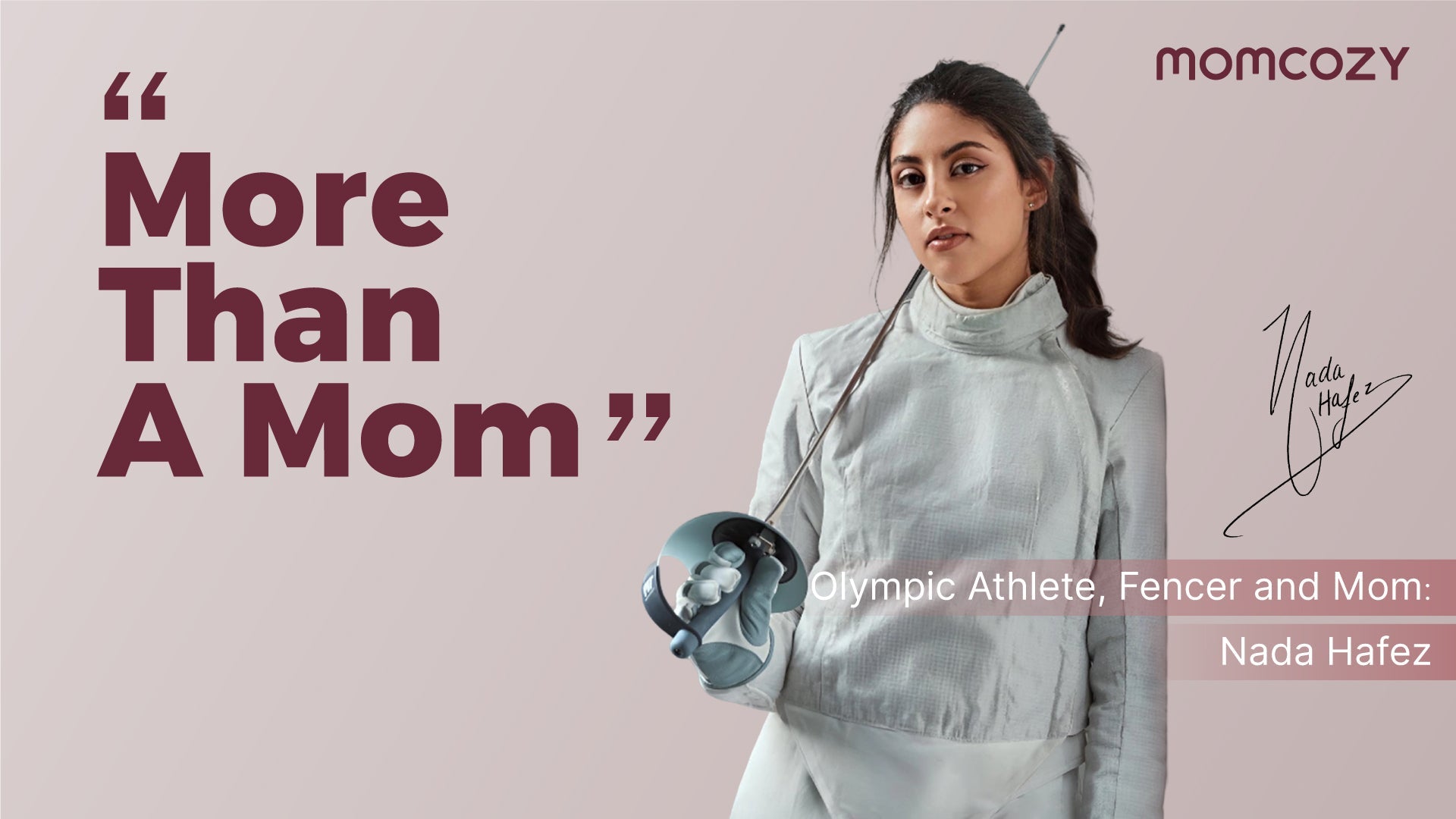 Woman in fencing gear with text 'More Than A Mom' and 'momcozy' on a pink background